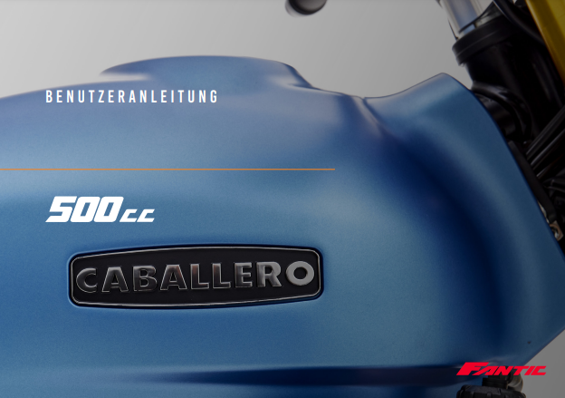Fantic Benutzerhandbuch Caballero 500 Euro5+ 2025 Fantic Benutzerhandbuch Caballero 500 Euro5+ 2025
